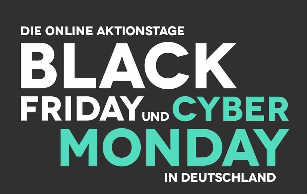 Black Friday und Cyber-Monday in Deutschland